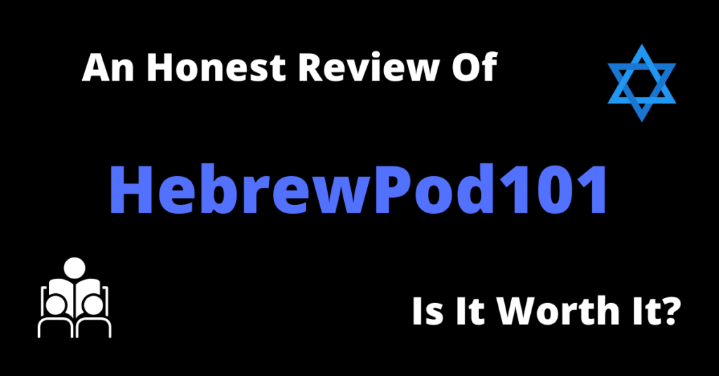 an honest review of hebrewpod101
