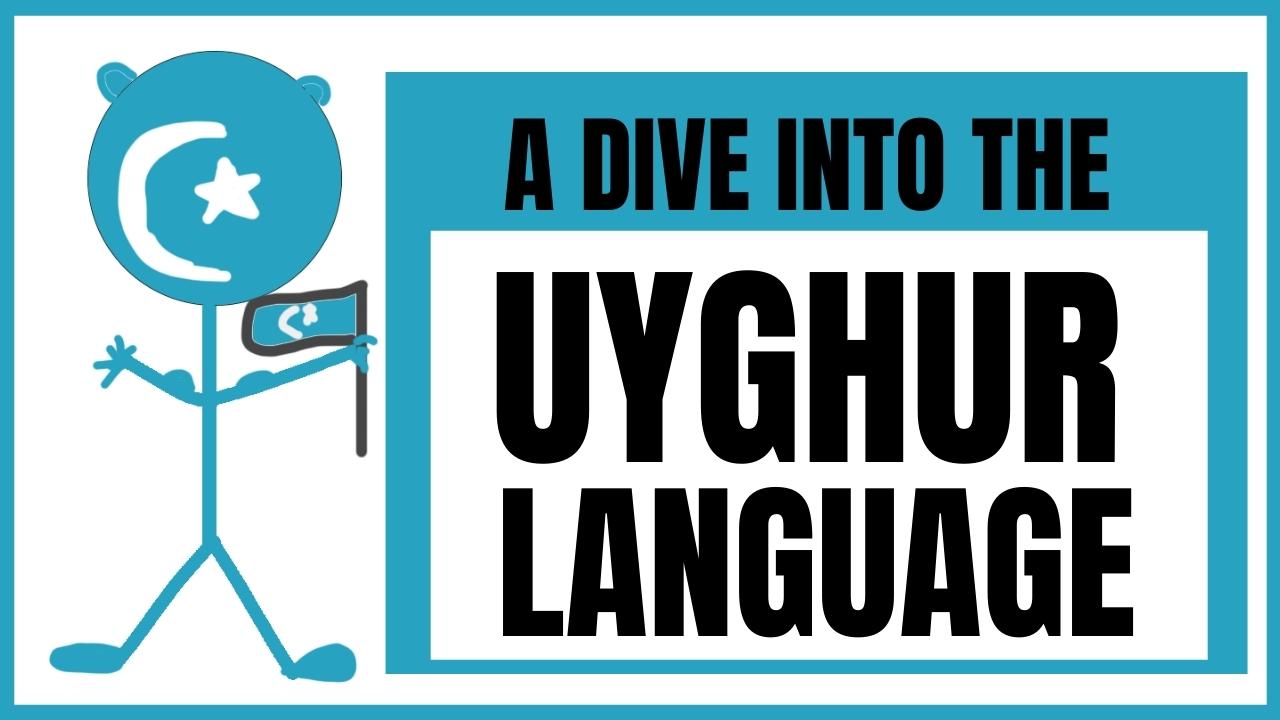 Uyghur Language